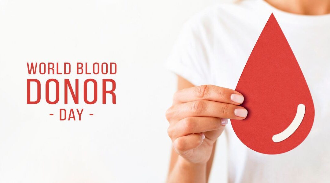 World Blood Donor Day: How You Can Make a Difference