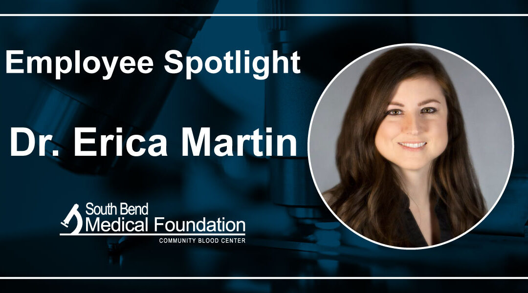 Six Questions with Dr. Erica Martin: Pathologist